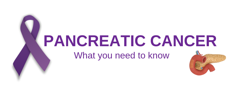 Pancretic cancer, what you need to know